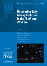 Cover of the book Uncovering Early Galaxy Evolution in the ALMA and JWST Era (IAU S352)
