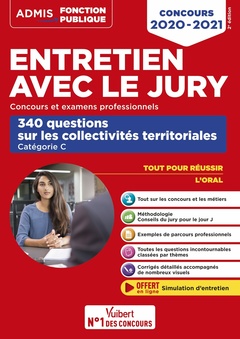 Cover of the book Entretien avec le jury - 340 questions sur les collectivités territoriales - Catégorie C