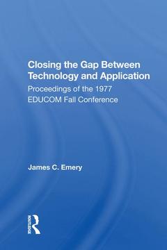 Cover of the book Closing The Gap Between Technology And Application