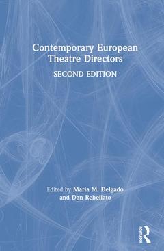 Couverture de l’ouvrage Contemporary European Theatre Directors