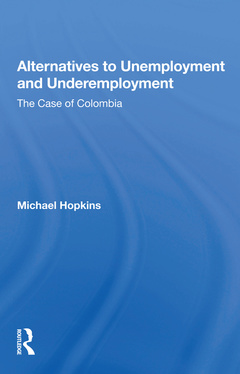 Couverture de l’ouvrage Alternatives To Unemployment And Underemployment