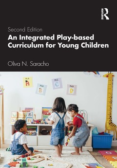 Couverture de l’ouvrage An Integrated Play-Based Curriculum for Young Children