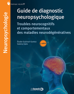 Couverture de l’ouvrage Guide de diagnostic neuropsychologique