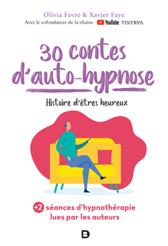 Cover of the book 30 contes d’auto-hypnose