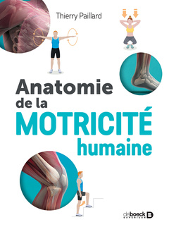 Couverture de l’ouvrage Anatomie de la motricité humaine