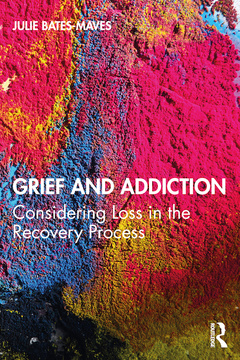 Couverture de l’ouvrage Grief and Addiction