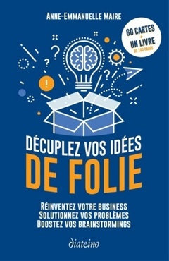 Cover of the book Décuplez vos idées de folie