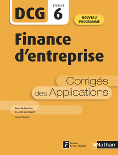 Cover of the book Finance d'entreprise - DCG - Epreuve 6 - Corrigés des applications - 2020