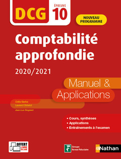 Couverture de l’ouvrage Comptabilité approfondie 2020/2021 - DCG - Epreuve 10 - Manuel et applications