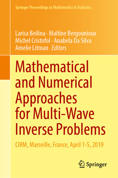 Couverture de l’ouvrage Mathematical and Numerical Approaches for Multi-Wave Inverse Problems
