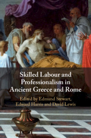 Couverture de l’ouvrage Skilled Labour and Professionalism in Ancient Greece and Rome
