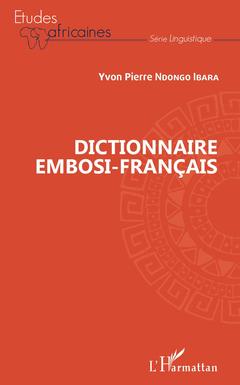 Couverture de l’ouvrage Dictionnaire embosi-français