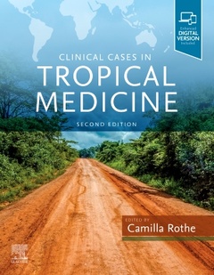 Couverture de l’ouvrage Clinical Cases in Tropical Medicine