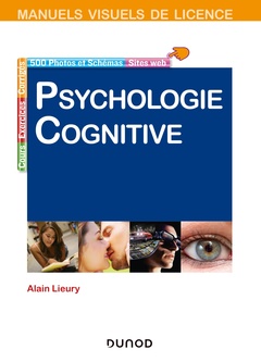 Couverture de l’ouvrage Manuel visuel de psychologie cognitive - 4e éd.