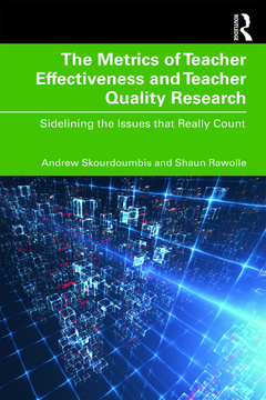 Couverture de l’ouvrage The Metrics of Teacher Effectiveness and Teacher Quality Research