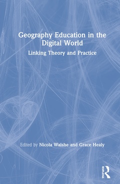 Couverture de l’ouvrage Geography Education in the Digital World
