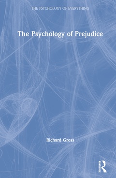 Couverture de l’ouvrage The Psychology of Prejudice