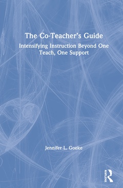 Couverture de l’ouvrage The Co-Teacher’s Guide