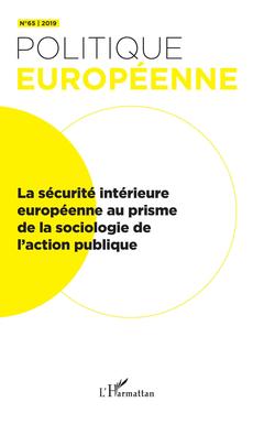 Couverture de l’ouvrage La sécurité intérieure européenne au prisme de la sociologie de l'action publique