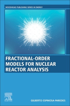 Cover of the book Fractional-Order Models for Nuclear Reactor Analysis