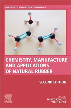 Couverture de l’ouvrage Chemistry, Manufacture and Applications of Natural Rubber