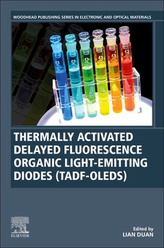 Couverture de l’ouvrage Thermally Activated Delayed Fluorescence Organic Light-Emitting Diodes (TADF-OLEDs)