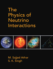 Couverture de l’ouvrage The Physics of Neutrino Interactions