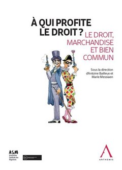 Cover of the book À qui profite le droit ?