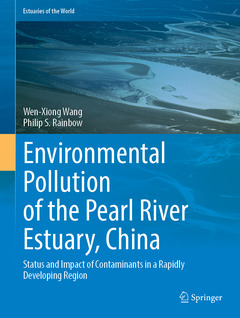 Couverture de l’ouvrage Environmental Pollution of the Pearl River Estuary, China