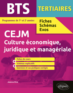 Couverture de l’ouvrage BTS tertiaires - CEJM - Culture économique, juridique et managériale