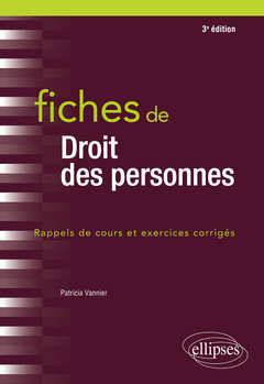 Cover of the book Fiches de droit des personnes - 3e édition