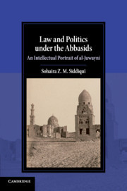 Couverture de l’ouvrage Law and Politics under the Abbasids