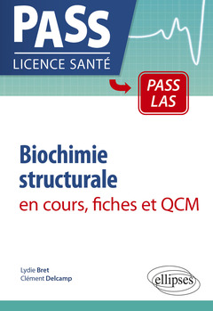 Couverture de l’ouvrage Biochimie structurale - Cours, fiches et QCM