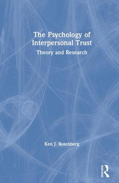 Couverture de l’ouvrage The Psychology of Interpersonal Trust