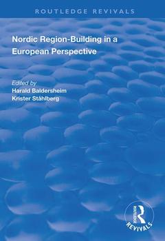 Cover of the book Nordic Region-Building in a European Perspective