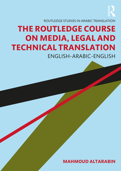 Couverture de l’ouvrage The Routledge Course on Media, Legal and Technical Translation