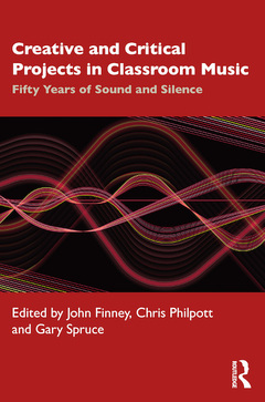 Couverture de l’ouvrage Creative and Critical Projects in Classroom Music