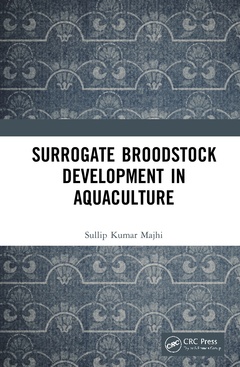 Couverture de l’ouvrage Surrogate Broodstock Development in Aquaculture