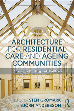 Couverture de l’ouvrage Architecture for Residential Care and Ageing Communities