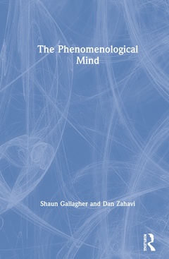 Couverture de l’ouvrage The Phenomenological Mind