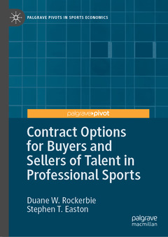 Couverture de l’ouvrage Contract Options for Buyers and Sellers of Talent in Professional Sports