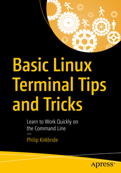 Couverture de l’ouvrage Basic Linux Terminal Tips and Tricks