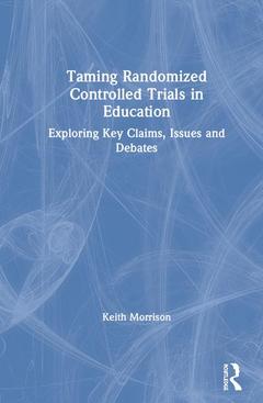 Couverture de l’ouvrage Taming Randomized Controlled Trials in Education