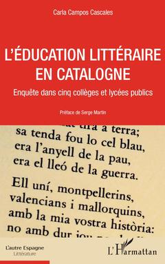 Couverture de l’ouvrage L'éducation littéraire en Catalogne