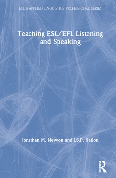 Couverture de l’ouvrage Teaching ESL/EFL Listening and Speaking
