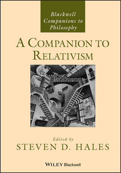 Couverture de l’ouvrage A Companion to Relativism