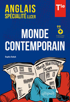 Cover of the book Anglais. Spécialité LLCER. Anglais, monde contemporain classe de Terminale (avec fichiers audio)