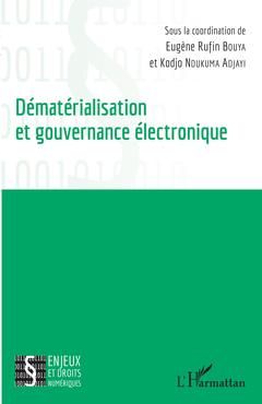 Couverture de l’ouvrage Dématérialisation et gouvernance électronique