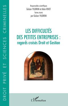 Cover of the book Les difficultés des petites entreprises