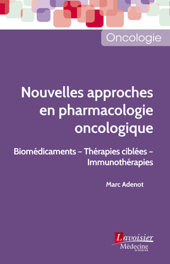 Cover of the book Nouvelles approches en pharmacologie oncologique